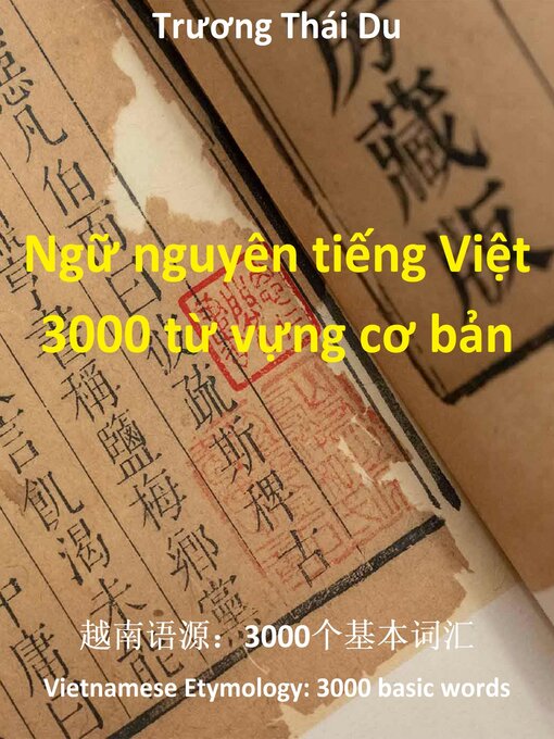 Title details for Ngữ nguyên tiếng Việt by Trương Thái Du - Available